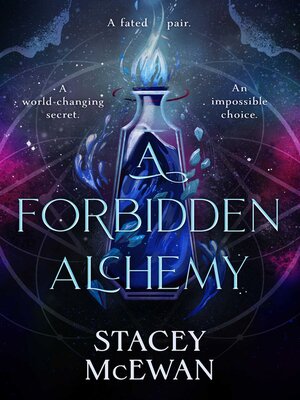 cover image of A Forbidden Alchemy